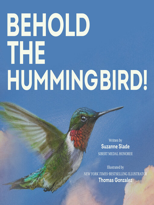 Title details for Behold the Hummingbird by Suzanne Slade - Available